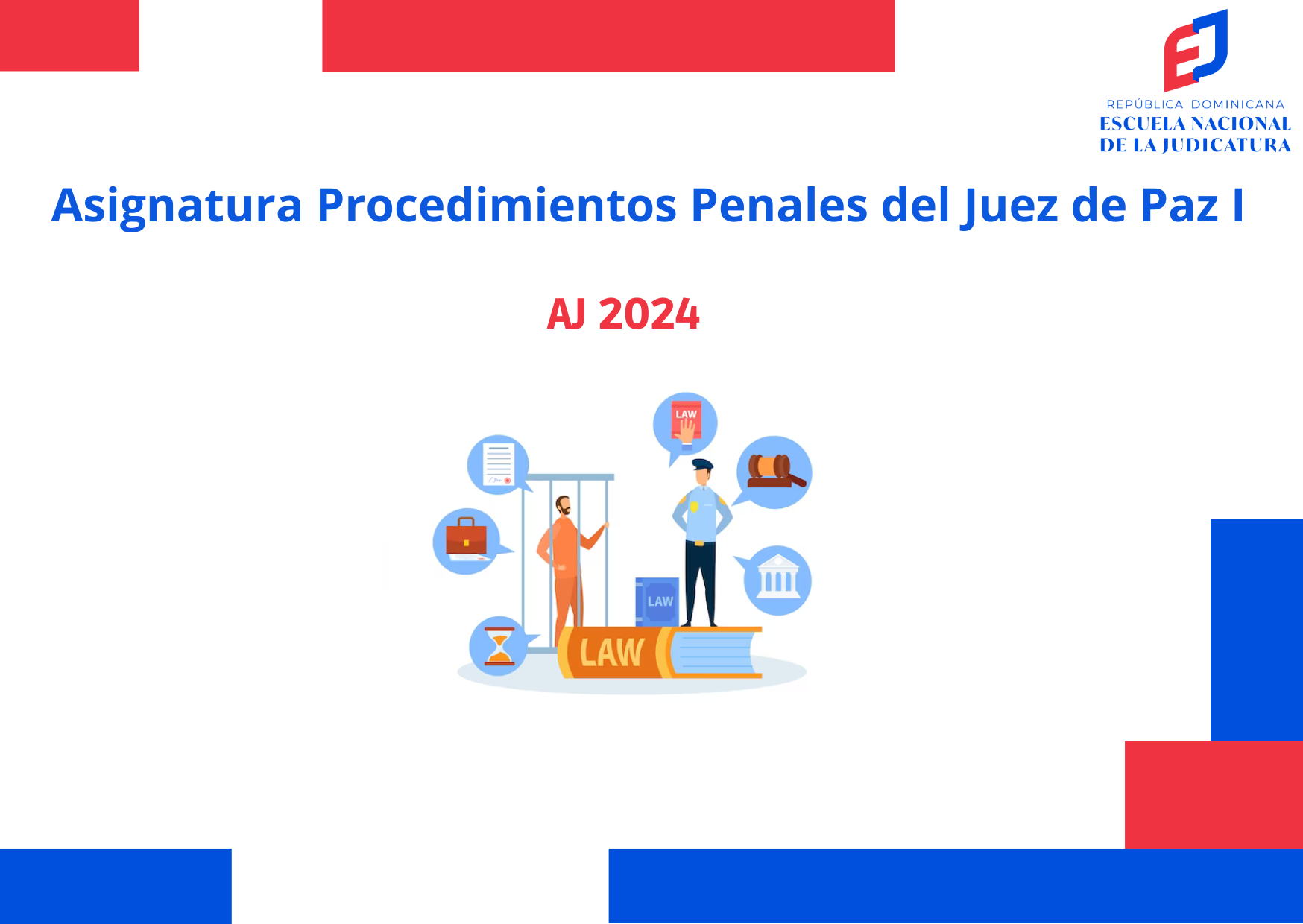 MDJ-302-24-02 Asignatura Procedimientos Penales del Juez de Paz I (AJ 2024)