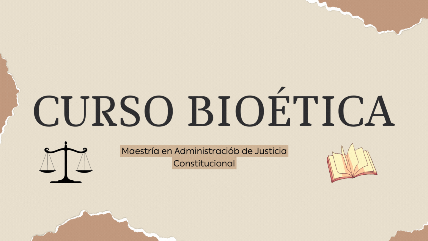 MAJ-204-22-04- Curso Bioética - Constitucional 1-2022