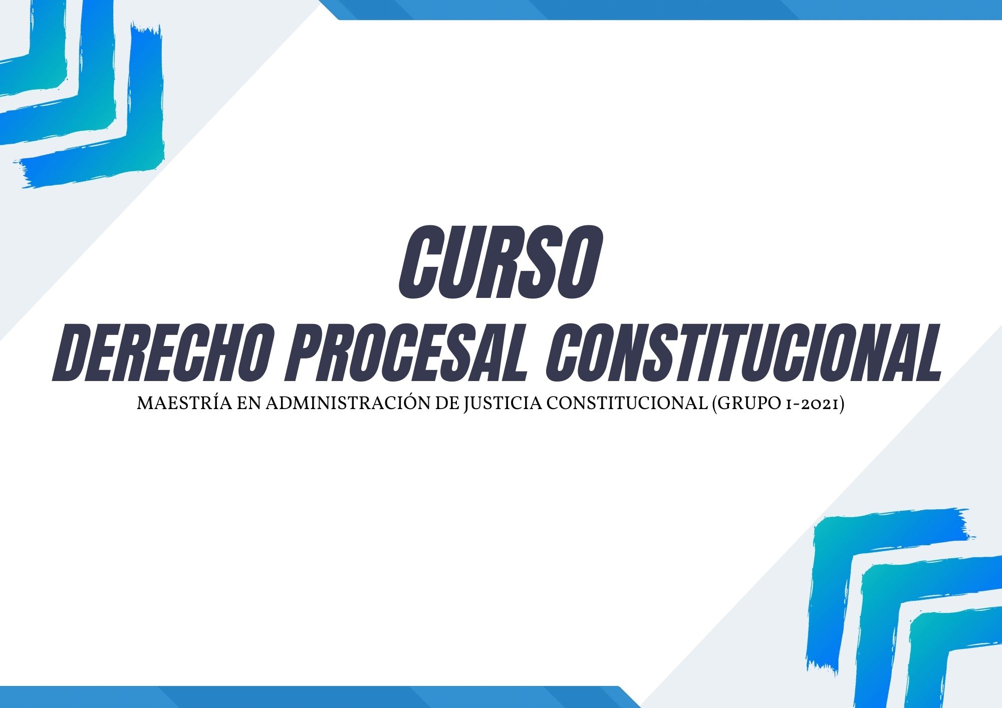 MAJC-213 -23-01 Derecho Procesal Constitucional