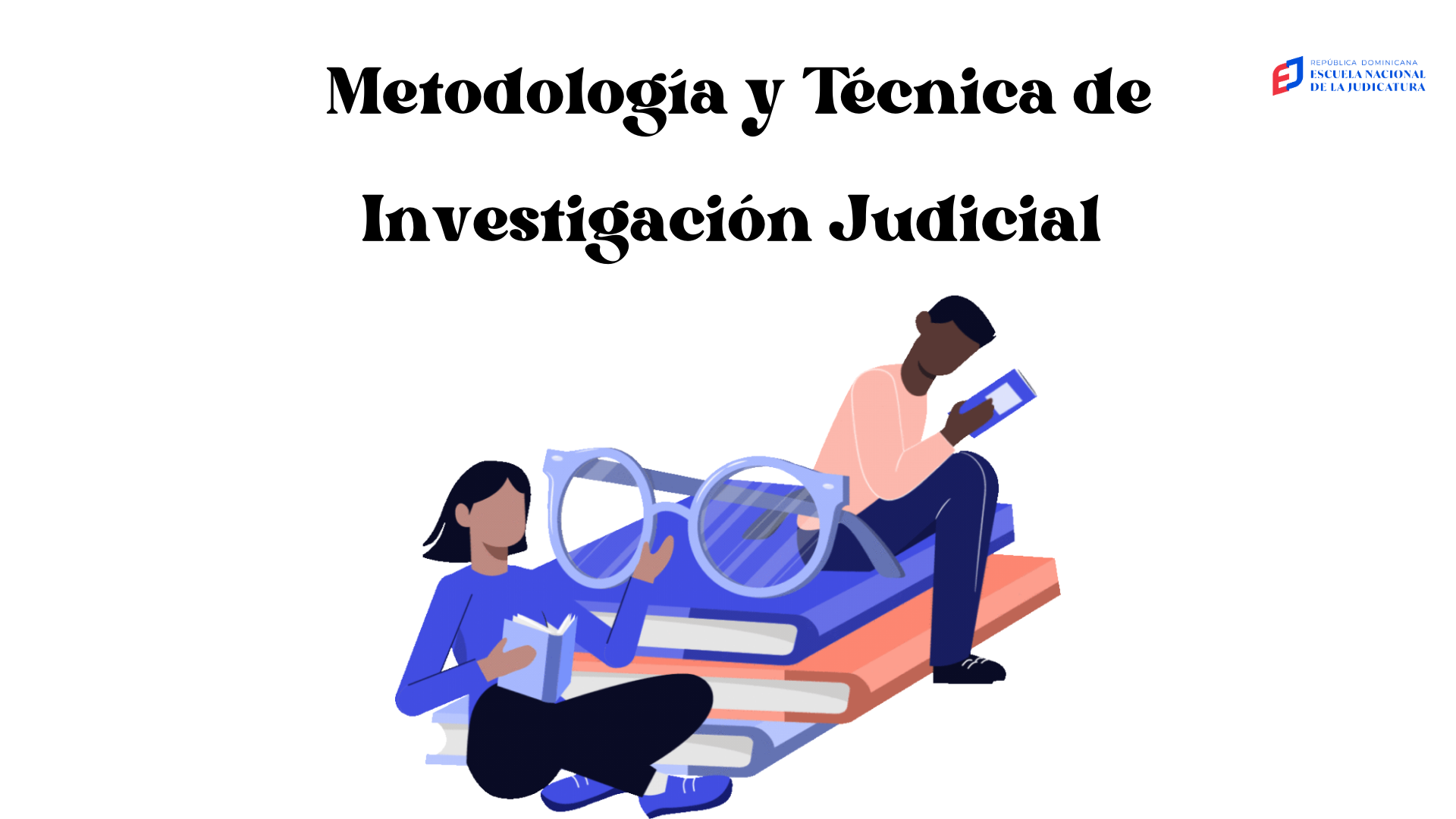 FUN-082-23-01 Curso Metodología y Técnica de Investigación Judicial