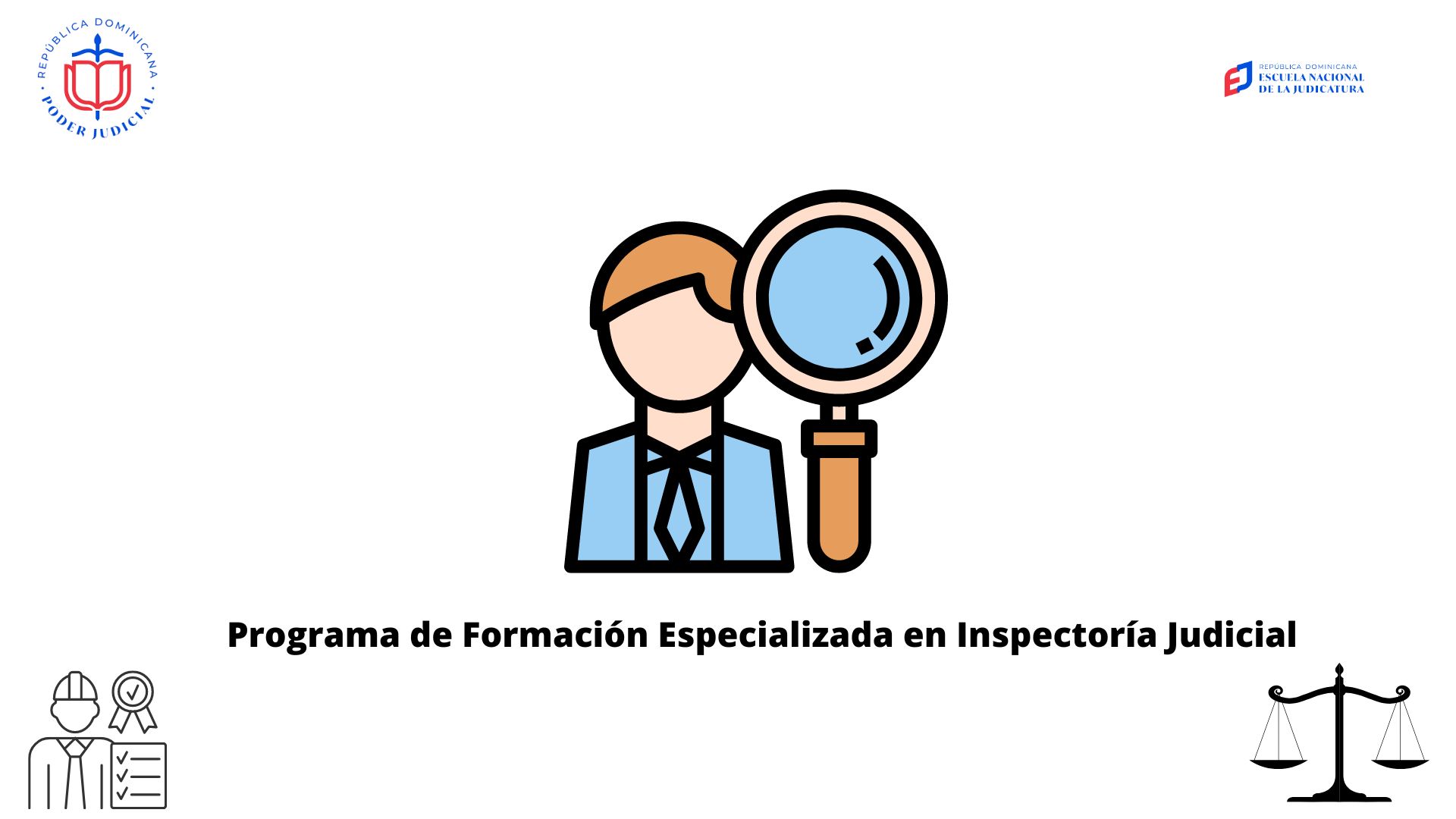 Programa de formación especializada en Inspectoría Judicial