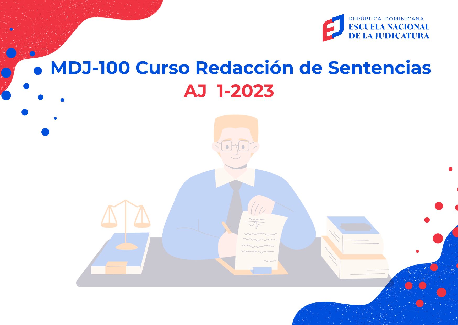 MDJ-100-23-01 Asignatura Redacción de Sentencias (AJ 1-2023)