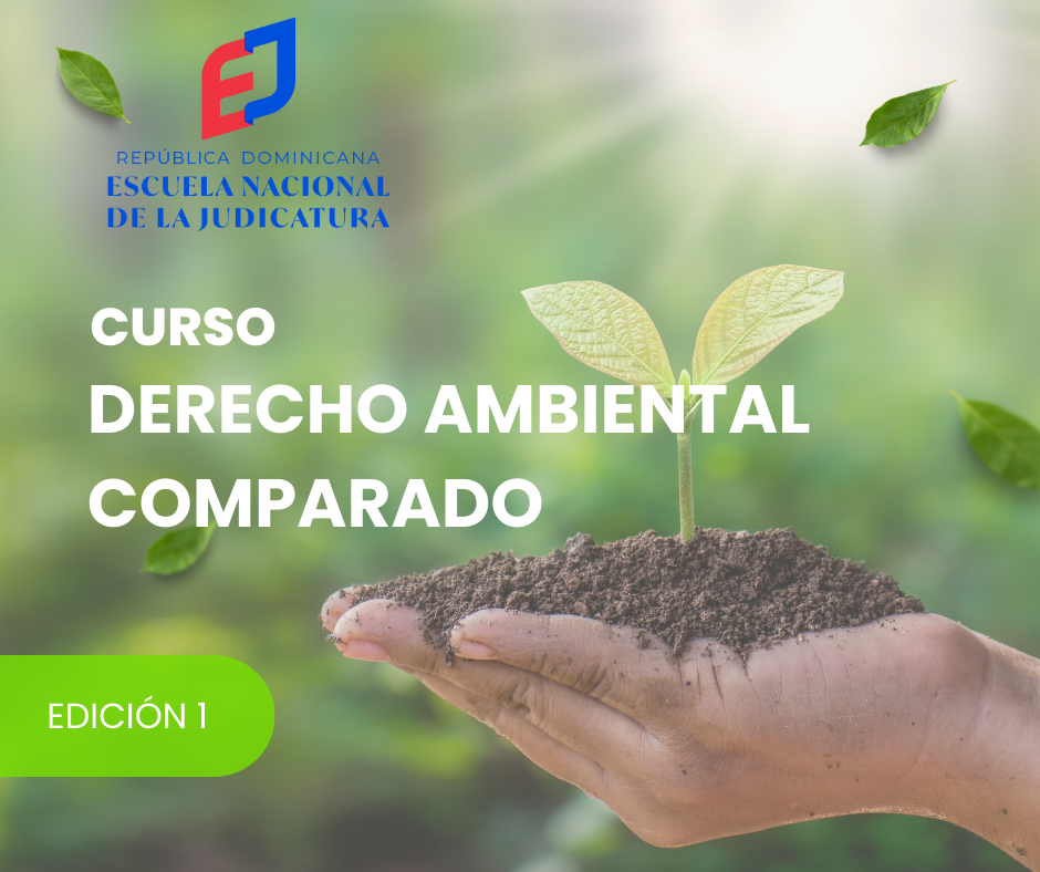 ANC-FC-017-24-01 - ​​Curso Derecho Ambiental Comparado - Ed. 1